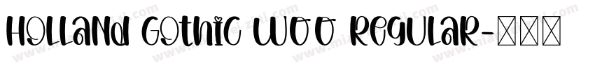 Holland Gothic W00 Regular字体转换